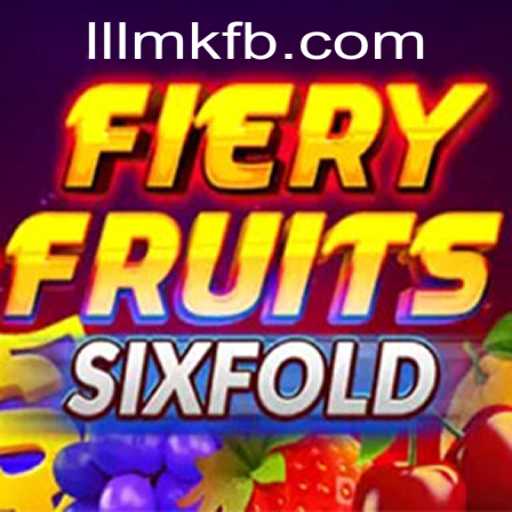 Descubra o Universo de FieryFruitsSixFold: O Jogo que Está Conquistando o Mundo